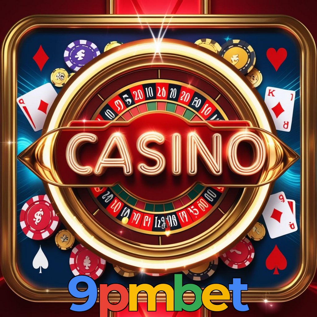 9pmbet：Onde a diversão nunca para: apostas no futebol e jogos de cassino!